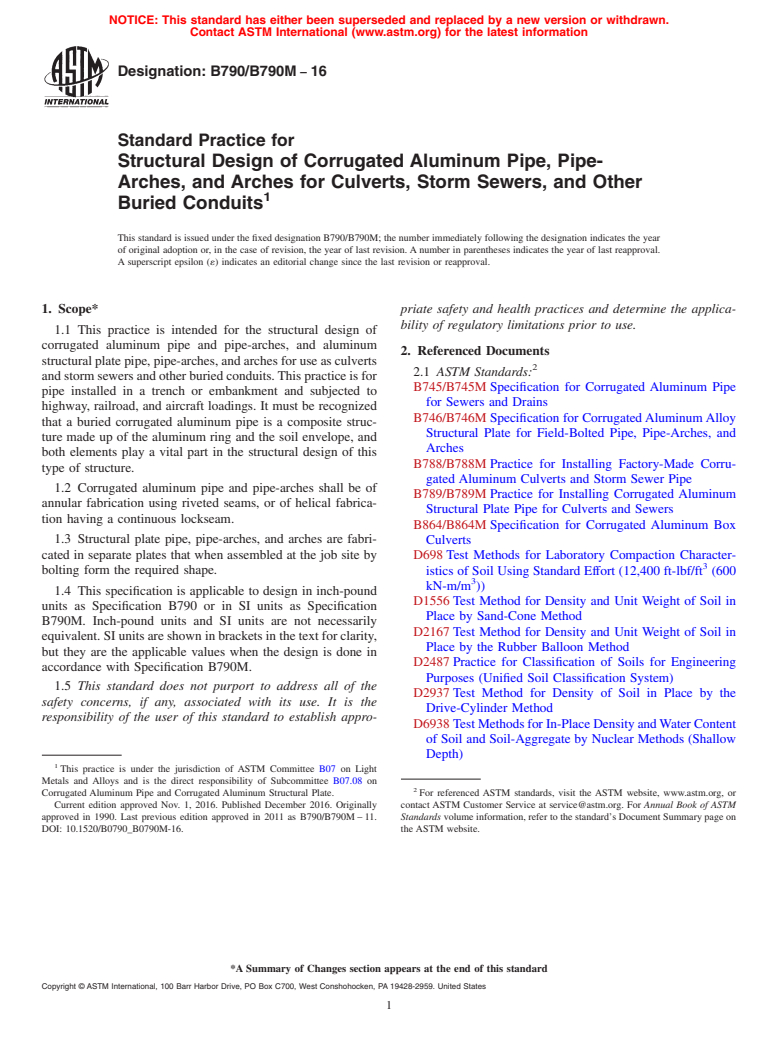 ASTM B790/B790M-16 - Standard Practice for  Structural Design of Corrugated Aluminum Pipe, Pipe-Arches,  and Arches for Culverts, Storm Sewers, and Other Buried Conduits