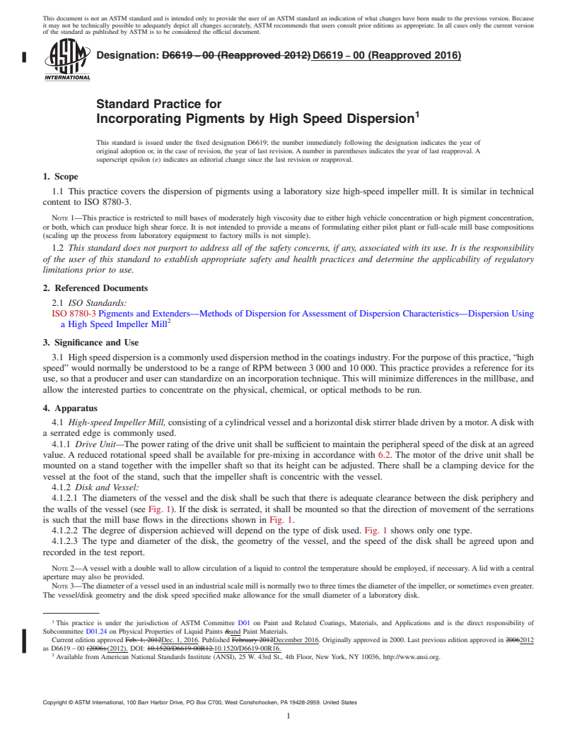 REDLINE ASTM D6619-00(2016) - Standard Practice for Incorporating Pigments by High Speed Dispersion