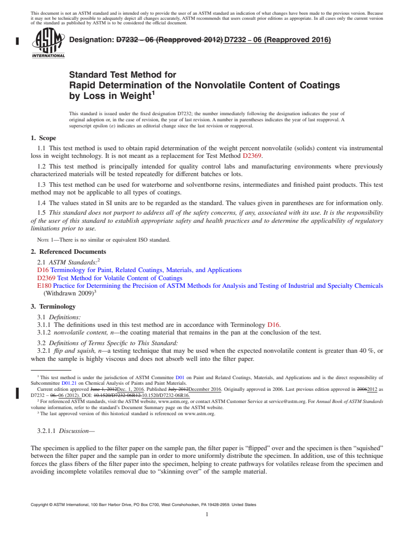 REDLINE ASTM D7232-06(2016) - Standard Test Method for Rapid Determination of the Nonvolatile Content of Coatings   by Loss    in Weight