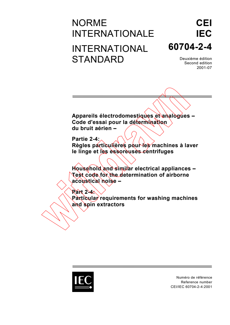 IEC 60704-2-4:2001 - Household and similar electrical appliances - Test code for the determination of airborne acoustical noise - Part 2-4: Particular requirements for washing machines and spin  extractors
Released:7/31/2001
Isbn:2831857953