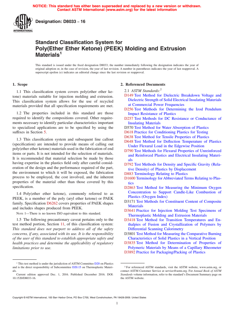 ASTM D8033-16 - Standard Classification System for Poly(Ether Ether Ketone) (PEEK) Molding and Extrusion Materials