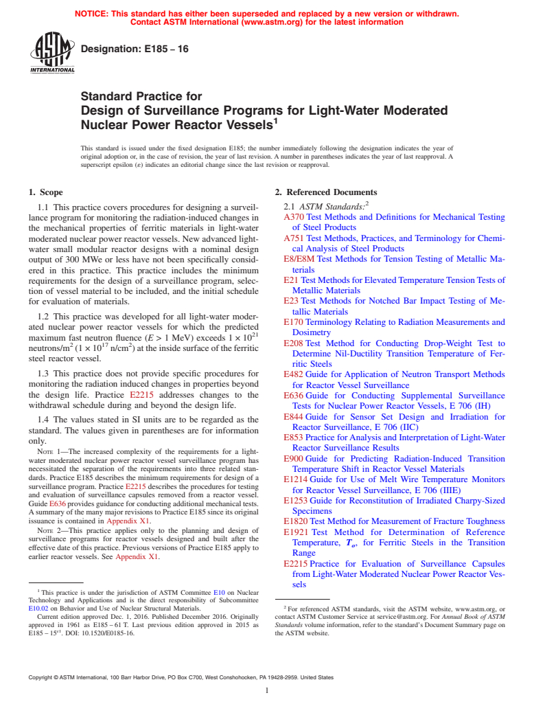 ASTM E185-16 - Standard Practice for  Design of Surveillance Programs for Light-Water Moderated Nuclear  Power Reactor Vessels