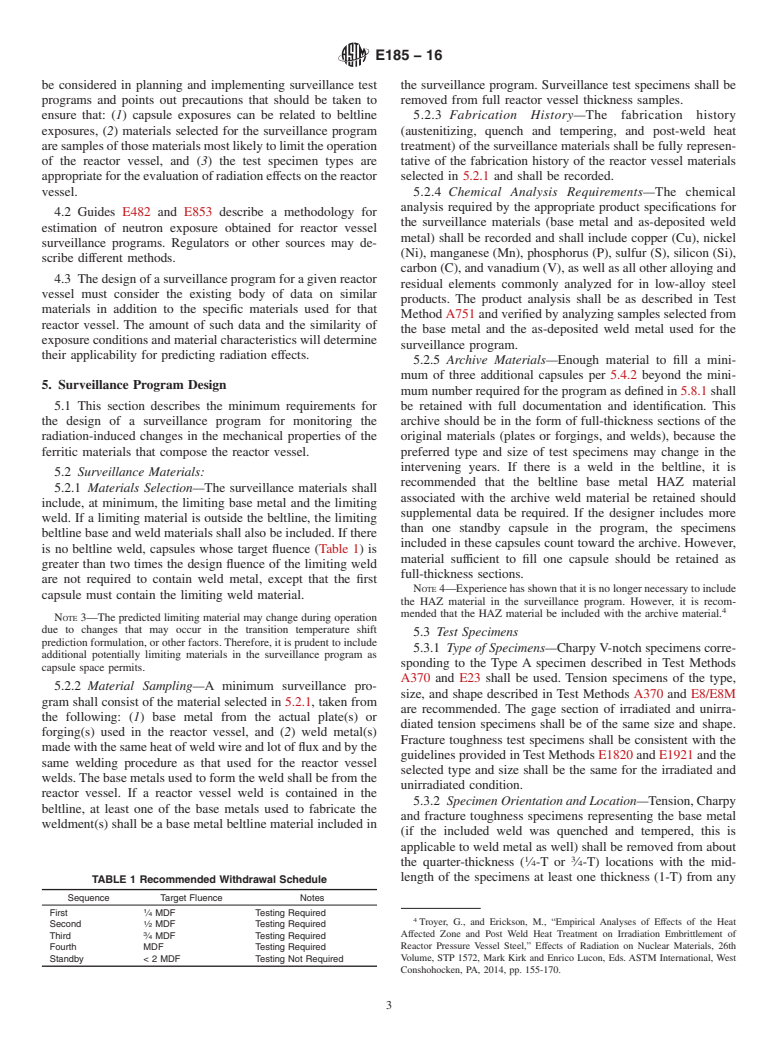 ASTM E185-16 - Standard Practice for  Design of Surveillance Programs for Light-Water Moderated Nuclear  Power Reactor Vessels