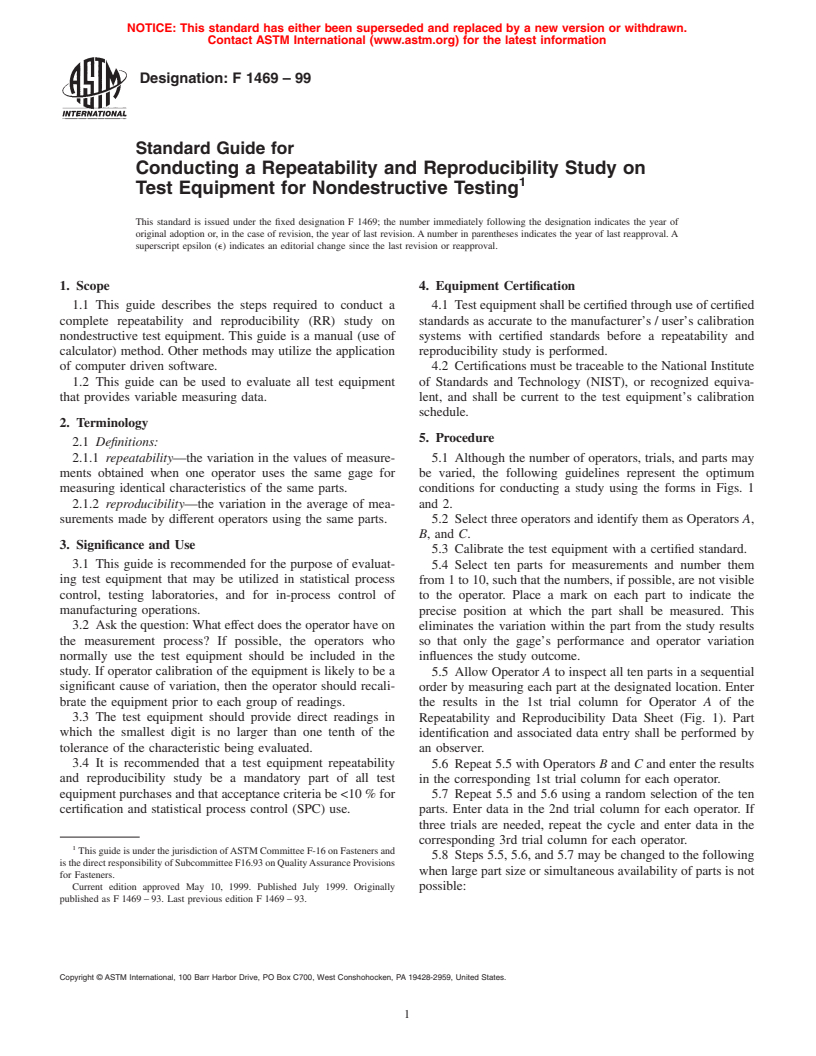 ASTM F1469-99 - Standard Guide for Conducting a Repeatability and Reproducibility Study on Test Equipment for Nondestructive Testing