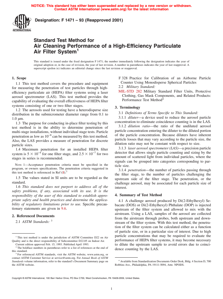 ASTM F1471-93(2001) - Standard Test Method for Air Cleaning Performance of a High-Efficiency Particulate Air- Filter System