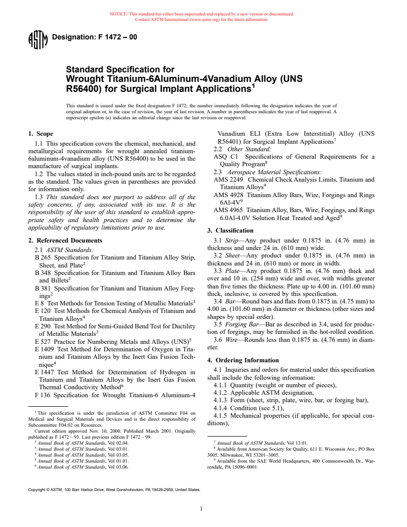 ASTM F1472-00 - Standard Specification for Wrought Titanium -6Aluminum -4Vanadium Alloy (UNS R56400) for Surgical Implant Applications