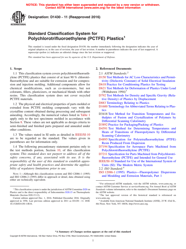 ASTM D1430-11(2016) - Standard Classification System for Polychlorotrifluoroethylene (PCTFE) Plastics