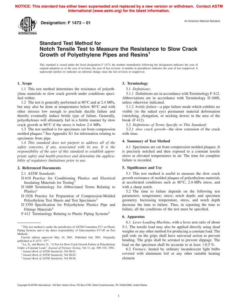 ASTM F1473-01 - Standard Test Method for Notch Tensile Test to Measure the Resistance to Slow Crack Growth of Polyethylene Pipes and Resins