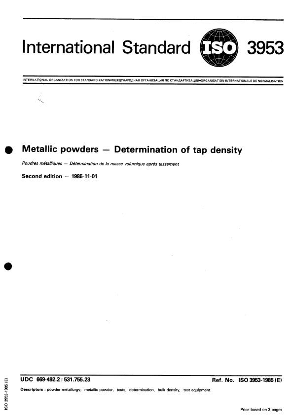 ISO 3953:1985 - Metallic powders -- Determination of tap density