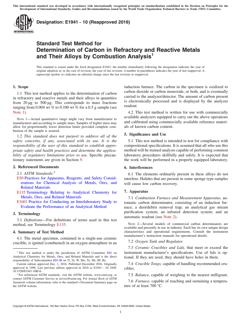 ASTM E1941-10(2016) - Standard Test Method for  Determination of Carbon in Refractory and Reactive Metals and  Their Alloys  by Combustion Analysis