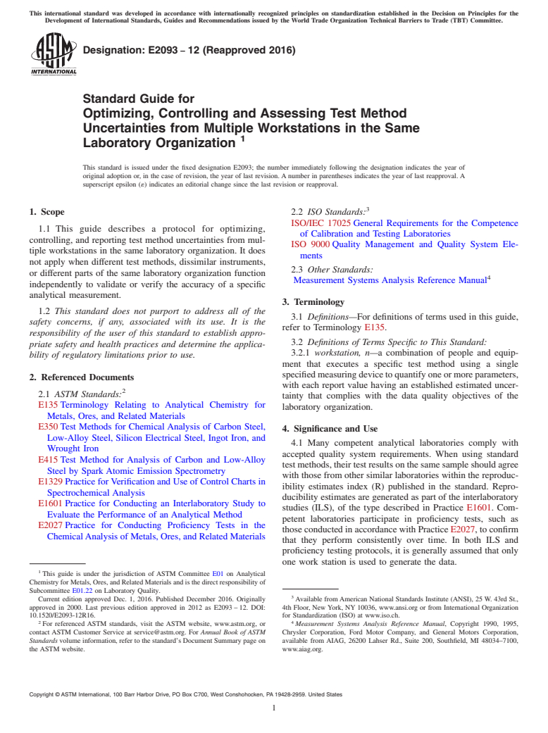 ASTM E2093-12(2016) - Standard Guide for  Optimizing, Controlling and Assessing Test Method Uncertainties  from Multiple Workstations in the Same Laboratory Organization