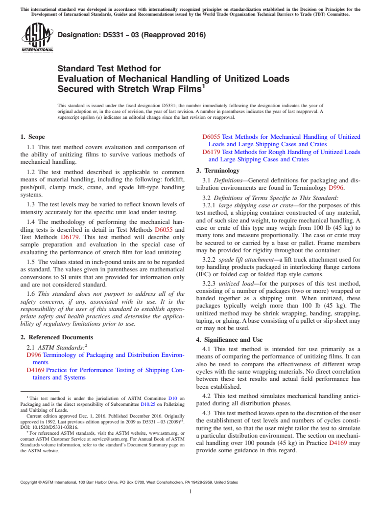 ASTM D5331-03(2016) - Standard Test Method for  Evaluation of Mechanical Handling of Unitized Loads Secured  with Stretch Wrap Films