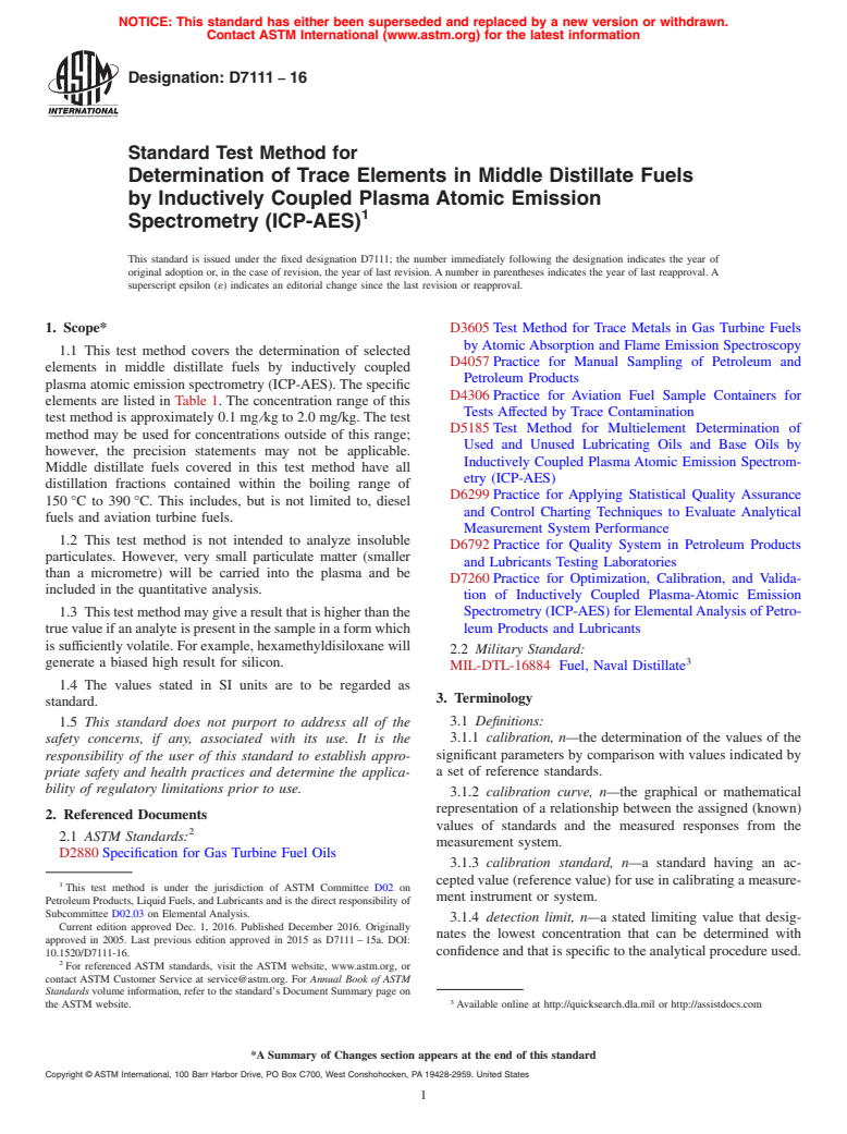 ASTM D7111-16 - Standard Test Method for  Determination of Trace Elements in Middle Distillate Fuels  by Inductively Coupled Plasma Atomic Emission Spectrometry (ICP-AES)