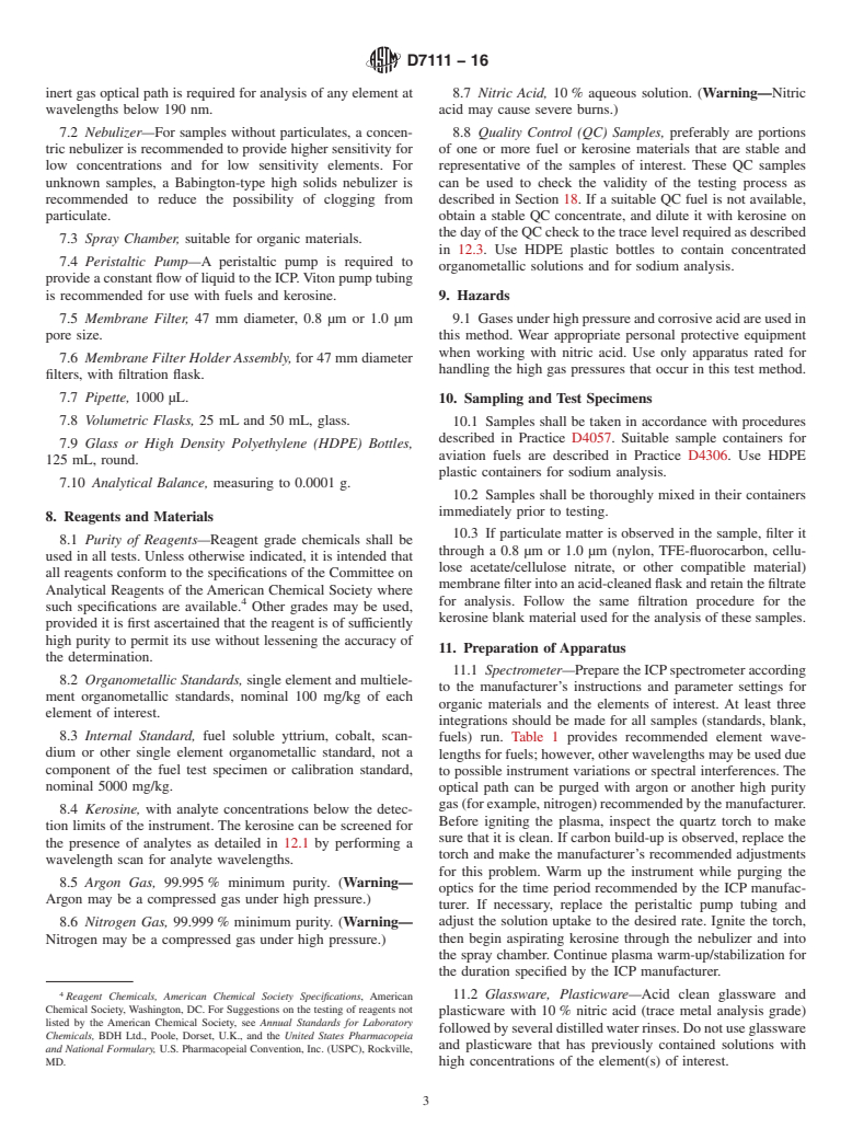 ASTM D7111-16 - Standard Test Method for  Determination of Trace Elements in Middle Distillate Fuels  by Inductively Coupled Plasma Atomic Emission Spectrometry (ICP-AES)