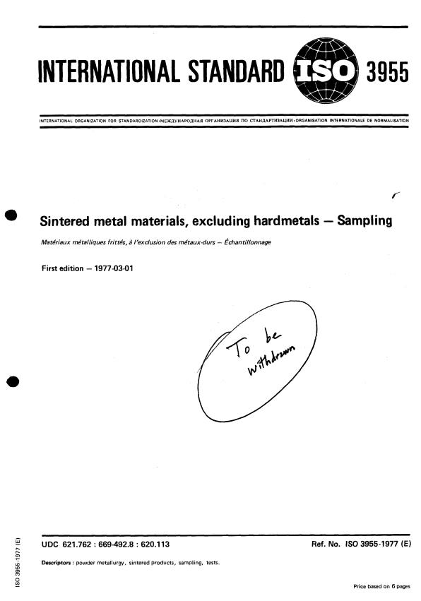 ISO 3955:1977 - Sintered metal materials, excluding hardmetals -- Sampling