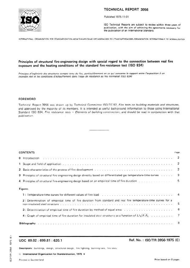 ISO/TR 3956:1975 - Principles of structural fire-engineering design with special regard to the connection between real fire exposure and the heating conditions of the standard fire-resistance test (ISO 834)