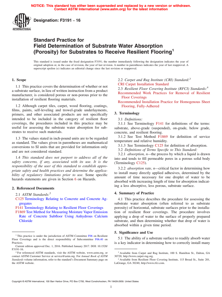 ASTM F3191-16 - Standard Practice for Field Determination of Substrate Water Absorption (Porosity)  for Substrates to Receive Resilient Flooring