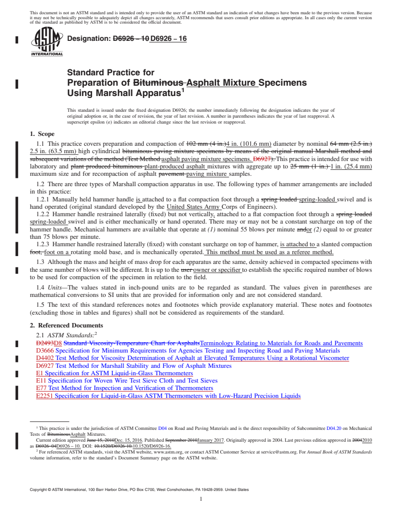 REDLINE ASTM D6926-16 - Standard Practice for  Preparation of Asphalt Mixture Specimens Using Marshall Apparatus