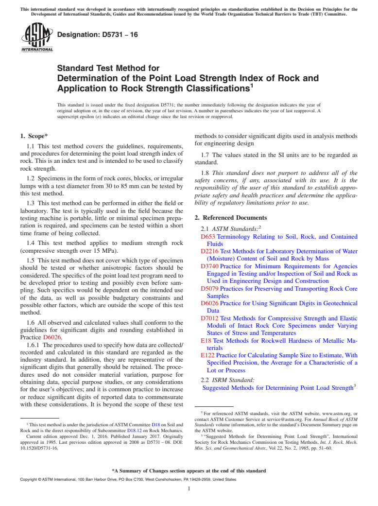 ASTM D5731-16 - Standard Test Method for  Determination of the Point Load Strength Index of Rock and  Application to Rock Strength Classifications
