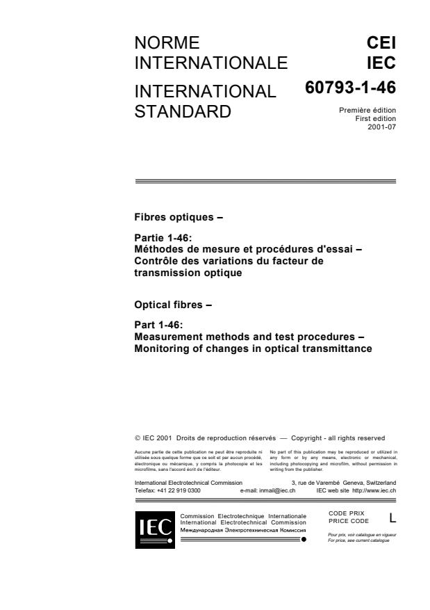 IEC 60793-1-46:2001 - Optical fibres - Part 1-46: Measurement methods and test procedures - Monitoring of changes in optical transmittance