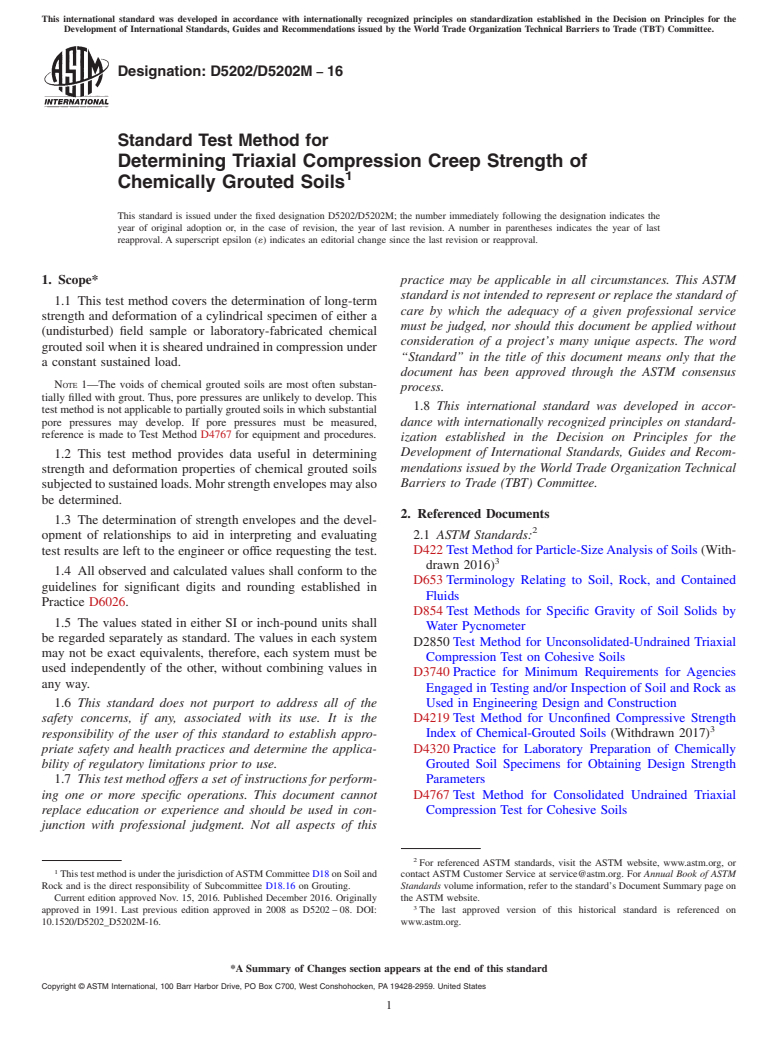 ASTM D5202/D5202M-16 - Standard Test Method for  Determining Triaxial Compression Creep Strength of Chemically  Grouted Soils