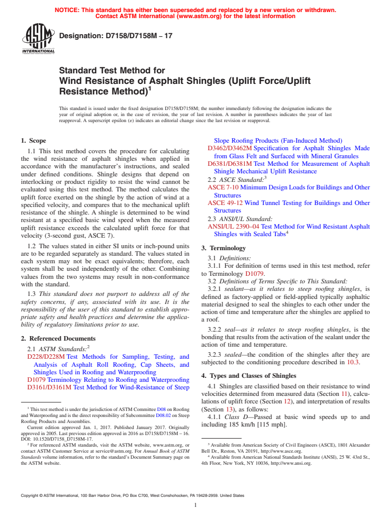 ASTM D7158/D7158M-17 - Standard Test Method for  Wind Resistance of Asphalt Shingles (Uplift Force/Uplift  Resistance  Method)