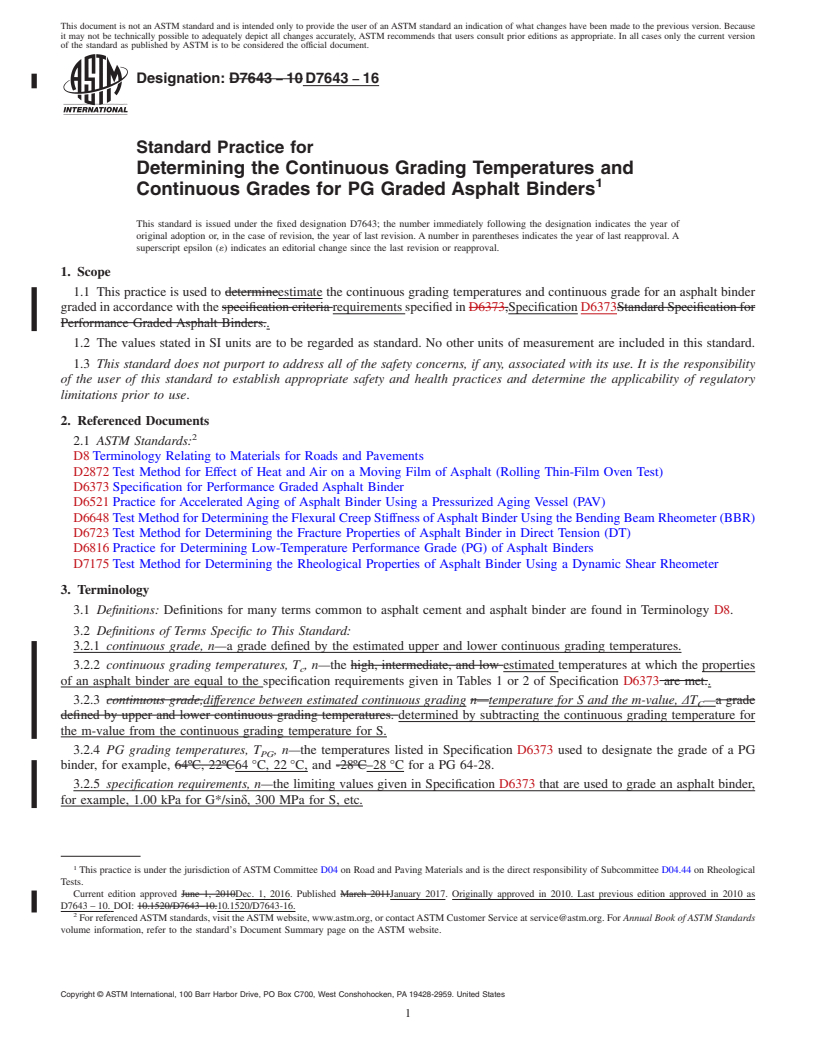 REDLINE ASTM D7643-16 - Standard Practice for  Determining the Continuous Grading Temperatures and Continuous  Grades for PG Graded Asphalt Binders