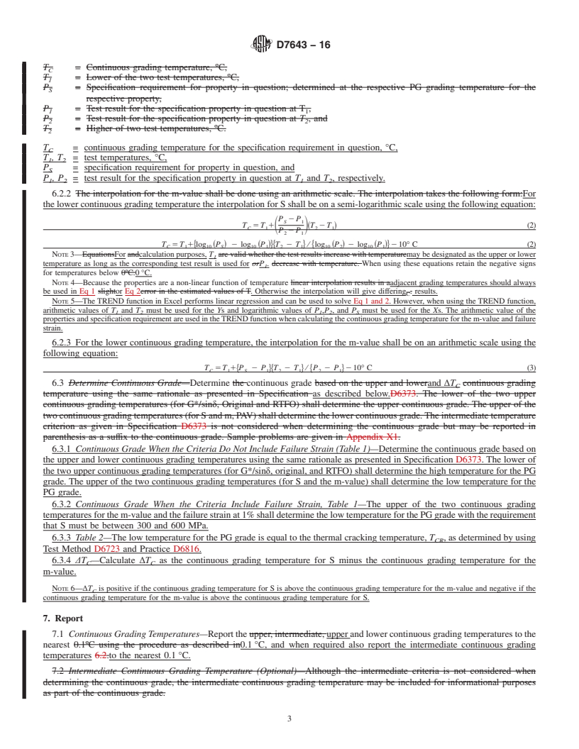 REDLINE ASTM D7643-16 - Standard Practice for  Determining the Continuous Grading Temperatures and Continuous  Grades for PG Graded Asphalt Binders