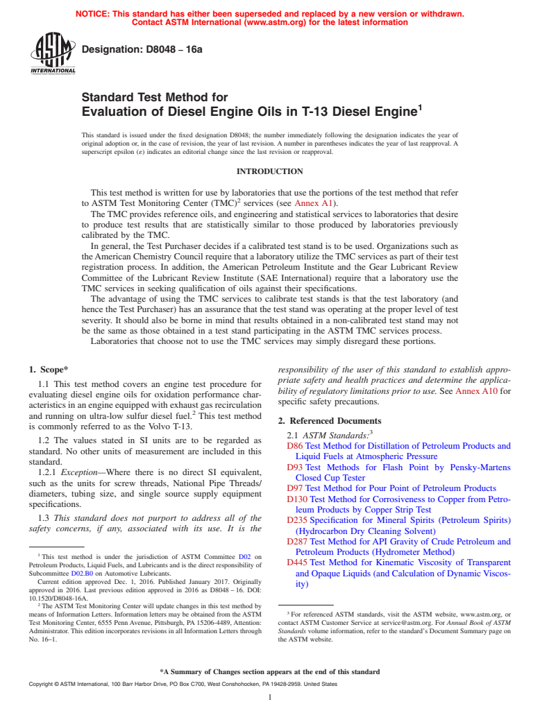 ASTM D8048-16a - Standard Test Method for Evaluation of Diesel Engine Oils in T-13 Diesel Engine