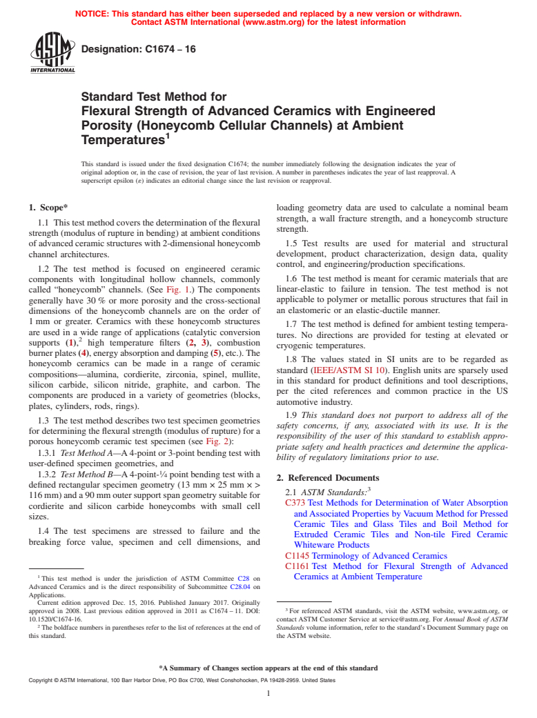 ASTM C1674-16 - Standard Test Method for Flexural Strength of Advanced Ceramics with Engineered Porosity   (Honeycomb Cellular Channels) at Ambient Temperatures