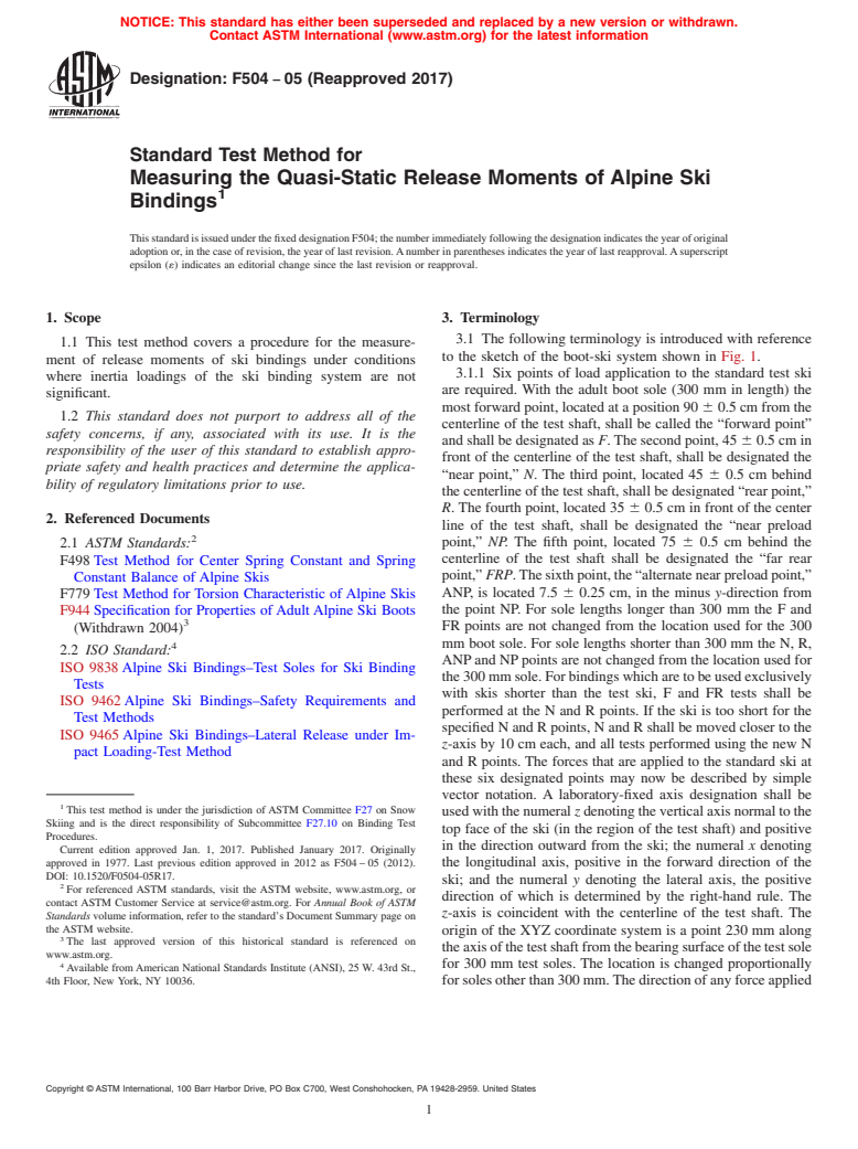 ASTM F504-05(2017) - Standard Test Method for  Measuring the Quasi-Static Release Moments of Alpine Ski Bindings