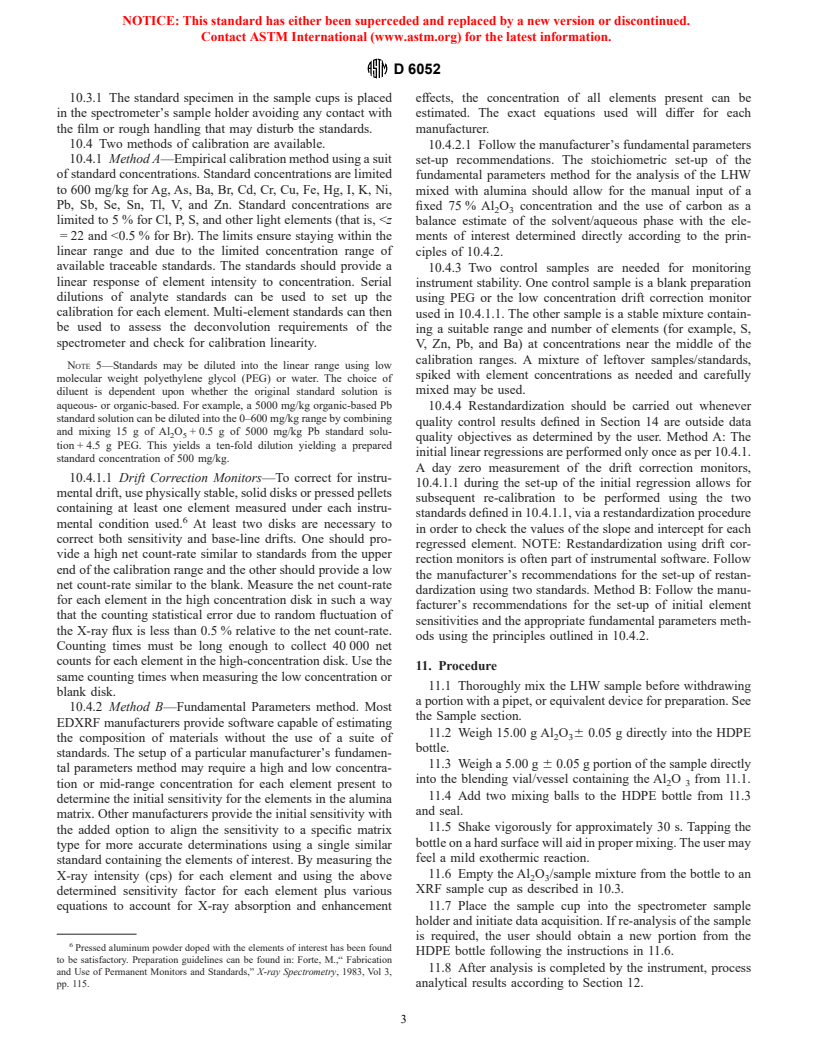 ASTM D6052-97 - Standard Test Method for Preparation and Elemental Analysis of Liquid Hazardous Waste by Energy-Dispersive X-Ray Fluorescence