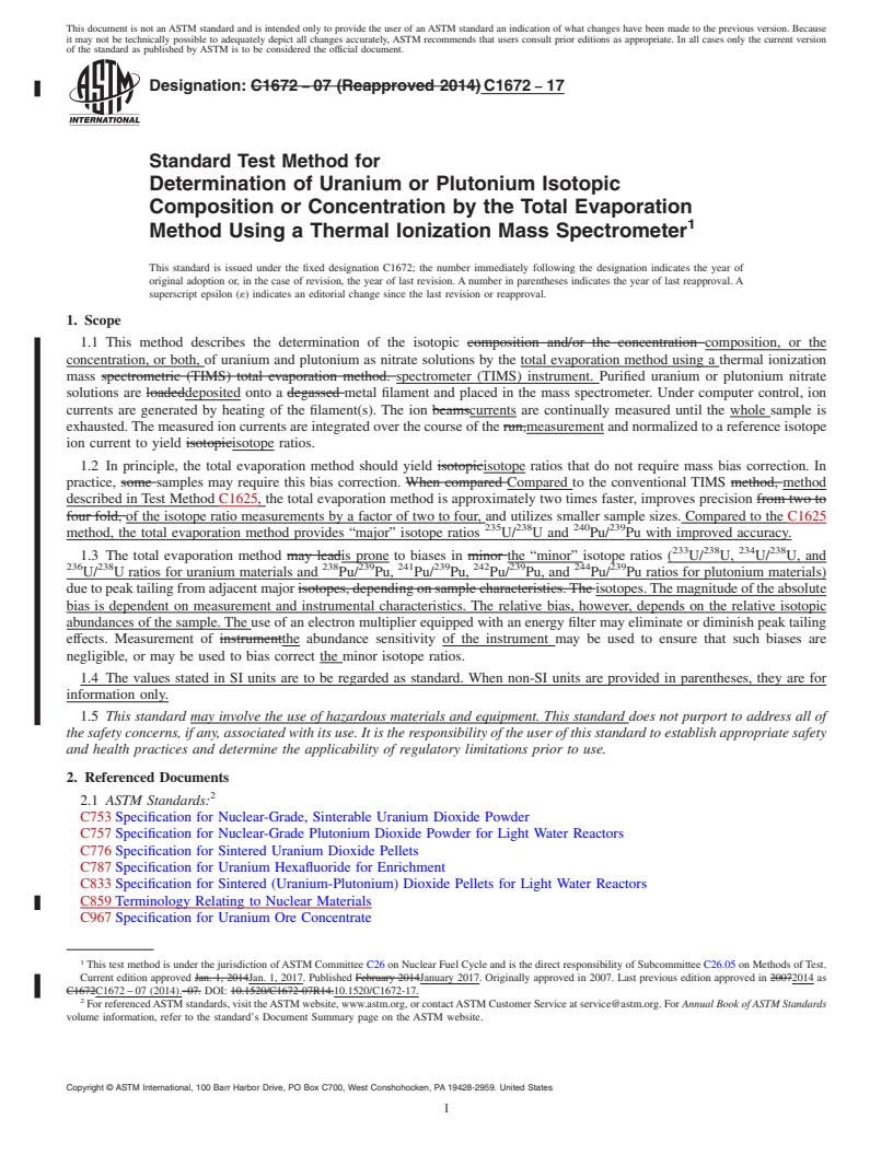 REDLINE ASTM C1672-17 - Standard Test Method for  Determination of Uranium or Plutonium Isotopic Composition  or Concentration by the Total Evaporation Method Using a Thermal Ionization  Mass Spectrometer