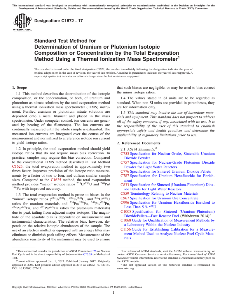 ASTM C1672-17 - Standard Test Method for  Determination of Uranium or Plutonium Isotopic Composition  or Concentration by the Total Evaporation Method Using a Thermal Ionization  Mass Spectrometer
