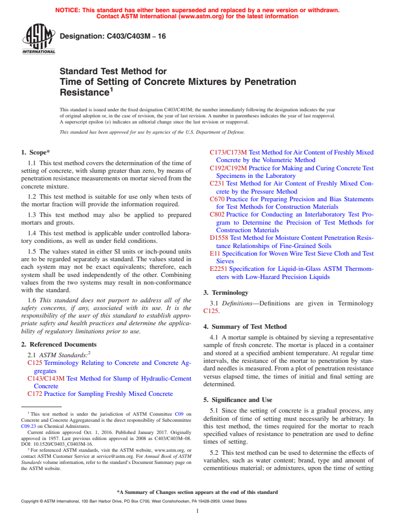 ASTM C403/C403M-16 - Standard Test Method for  Time of Setting of Concrete Mixtures by Penetration Resistance