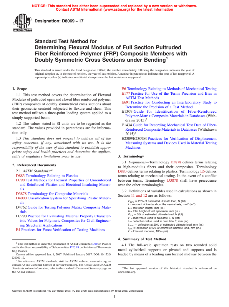 ASTM D8069-17 - Standard Test Method for Determining Flexural Modulus of Full Section Pultruded Fiber  Reinforced Polymer (FRP) Composite Members with Doubly Symmetric Cross  Sections under Bending