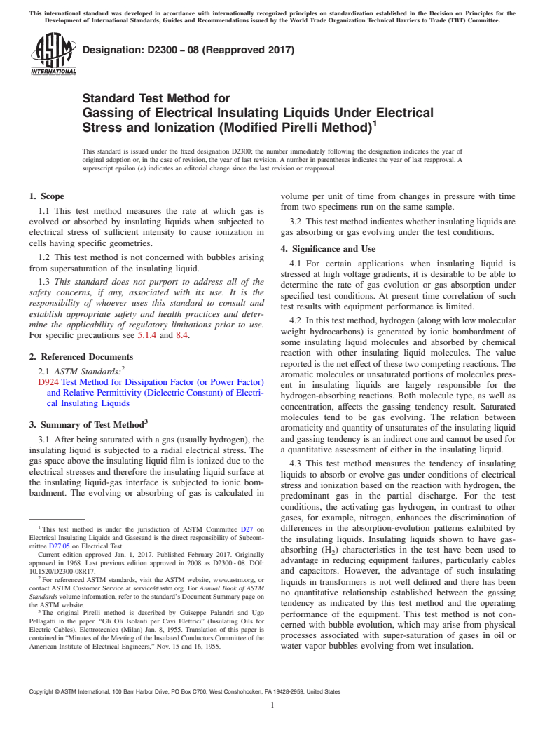 ASTM D2300-08(2017) - Standard Test Method for  Gassing of Electrical Insulating Liquids Under Electrical Stress  and Ionization (Modified Pirelli Method)