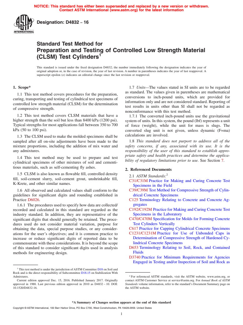 ASTM D4832-16 - Standard Test Method for  Preparation and Testing of Controlled Low Strength Material   (CLSM) Test Cylinders