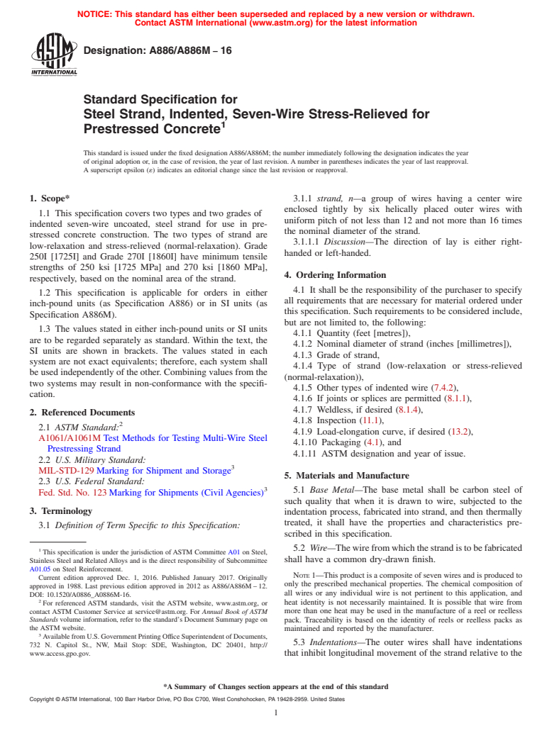 ASTM A886/A886M-16 - Standard Specification for  Steel Strand, Indented, Seven-Wire Stress-Relieved for Prestressed  Concrete