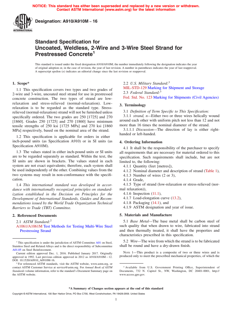 ASTM A910/A910M-16 - Standard Specification for  Uncoated, Weldless, 2-Wire and 3-Wire Steel Strand for Prestressed  Concrete