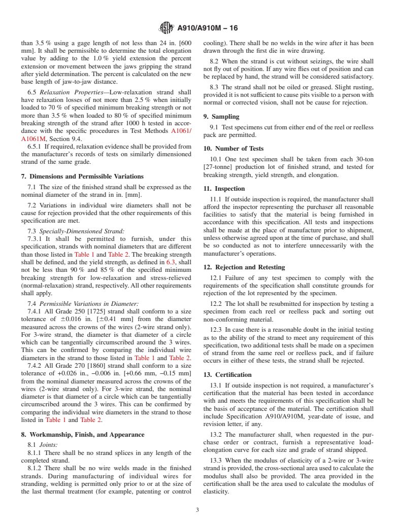 ASTM A910/A910M-16 - Standard Specification for  Uncoated, Weldless, 2-Wire and 3-Wire Steel Strand for Prestressed  Concrete