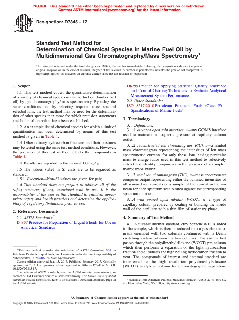 ASTM D7845-17 - Standard Test Method for Determination of Chemical Species in Marine Fuel Oil by Multidimensional  Gas Chromatography/Mass Spectrometry