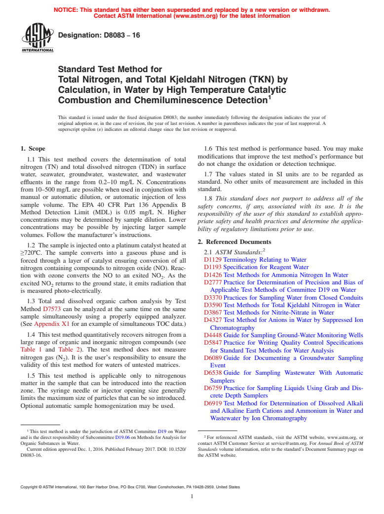 ASTM D8083-16 - Standard Test Method for Total Nitrogen, and Total Kjeldahl Nitrogen (TKN) by Calculation,  in Water by High Temperature Catalytic Combustion and Chemiluminescence  Detection