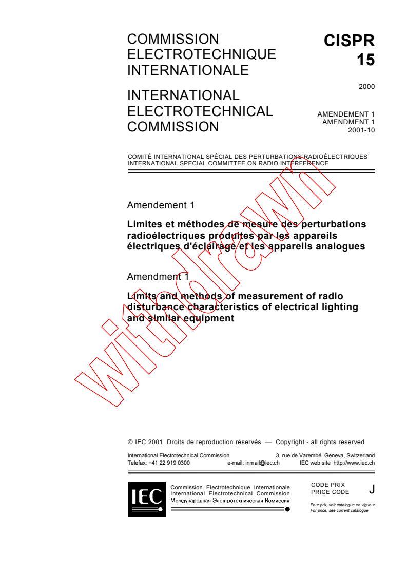 CISPR 15:2000/AMD1:2001 - Amendment 1 - Limits and methods of measurement of radio disturbance characteristics of electrical lighting and similar equipment
Released:10/17/2001
Isbn:2831860083