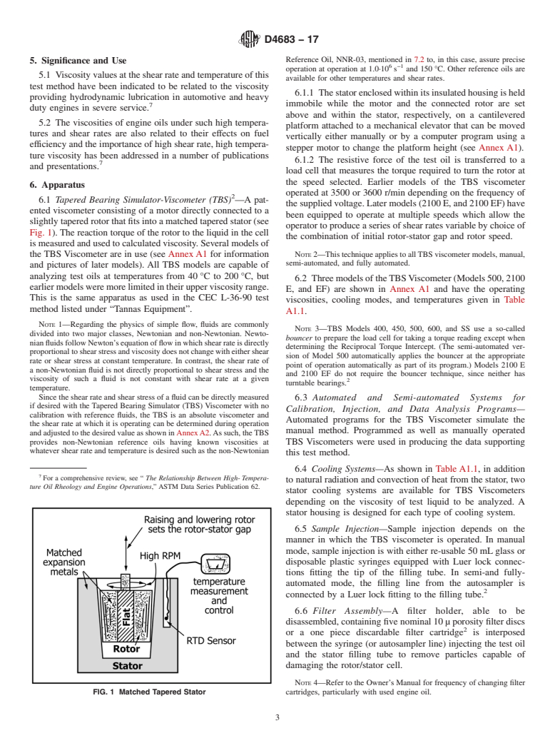 ASTM D4683-17 - Standard Test Method for  Measuring Viscosity of New and Used Engine Oils at High Shear   Rate and High Temperature by Tapered Bearing Simulator Viscometer   at 150&#x2009;&#xb0;C