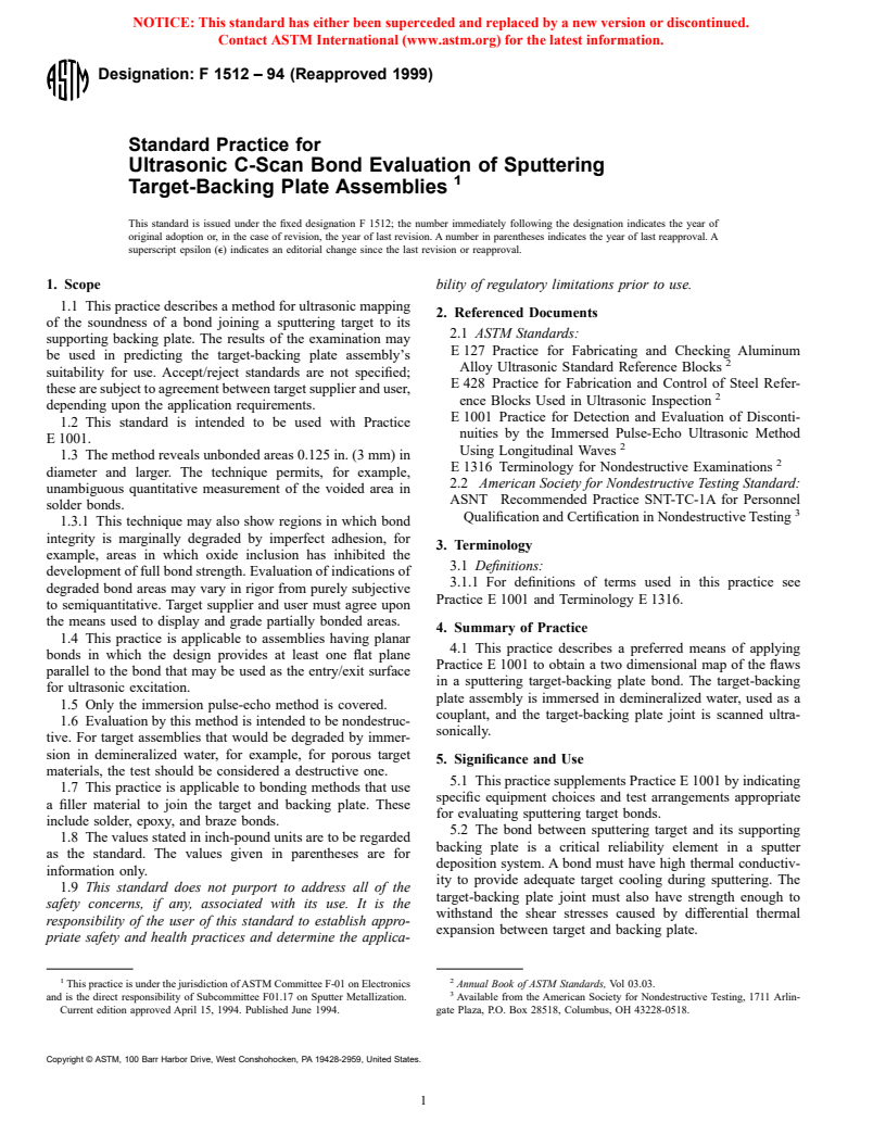 ASTM F1512-94(1999) - Standard Practice for Ultrasonic C-Scan Bond Evaluation of Sputtering Target-Backing Plate Assemblies