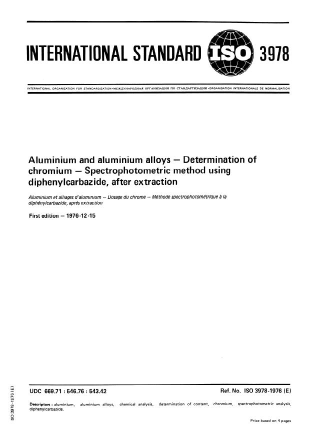 ISO 3978:1976 - Aluminium and aluminium alloys -- Determination of chromium -- Spectrophotometric method using diphenylcarbazide, after extraction