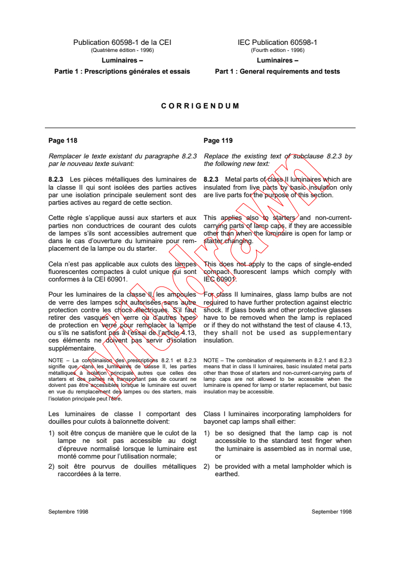 IEC 60598-1:1996/COR1:1998 - Corrigendum 1 - Luminaires - Part 1: General requirements and tests
Released:10/16/1998
