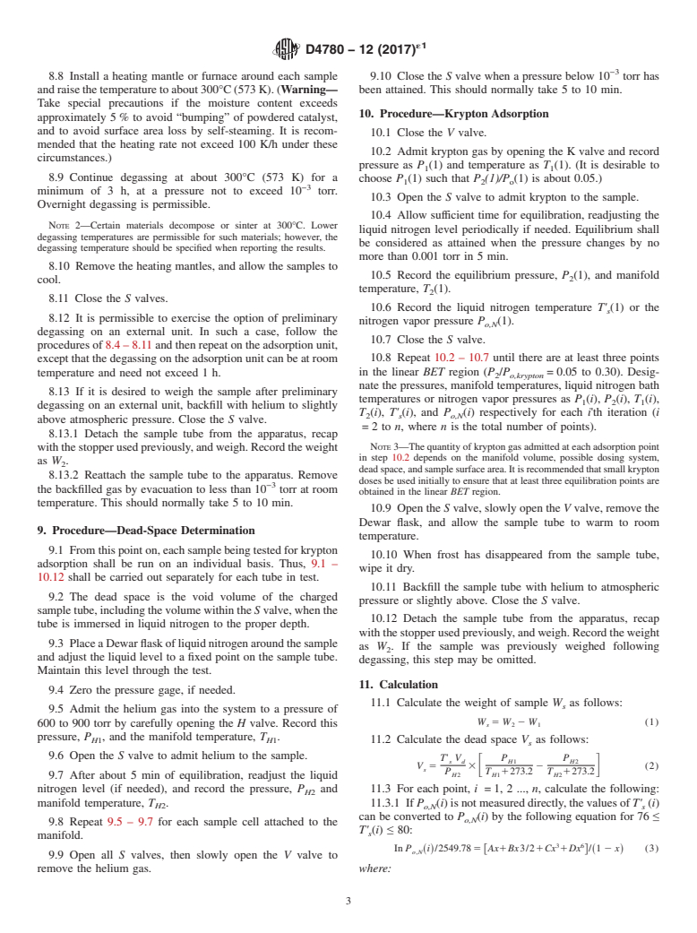 ASTM D4780-12(2017)e1 - Standard Test Method for  Determination of Low Surface Area of Catalysts and Catalyst  Carriers by Multipoint Krypton Adsorption