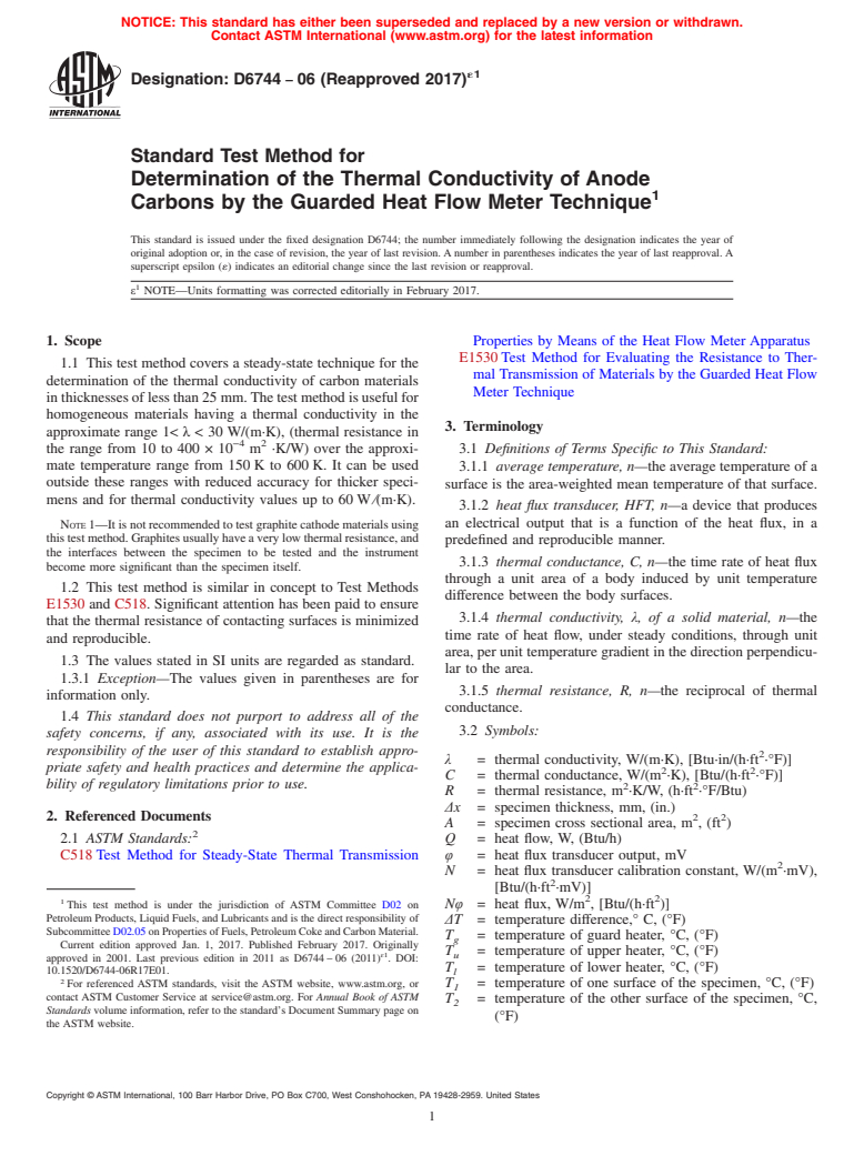 ASTM D6744-06(2017)e1 - Standard Test Method for  Determination of the Thermal Conductivity of Anode Carbons   by the Guarded Heat Flow Meter Technique